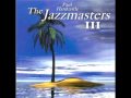 Jazzmasters- Still Thinking