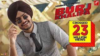 Himmat Sandhu - Burj Khalifa  Latest Punjabi Song 