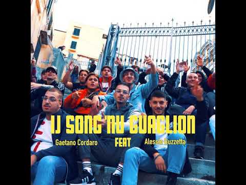lj Song nu guaglione (feat. Alessio Buzzetta)