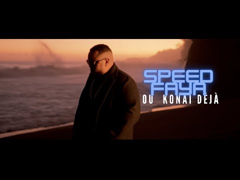 Speed Faya " Ou konai déjà" (clip officiel)
