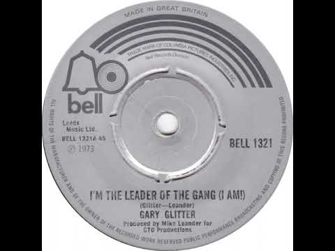UK New Entry 1973 (141) Gary Glitter - I'm The Leader Of The Gang (I Am!)