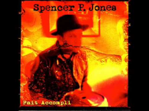 SPENCER P JONES - When I Write My Book
