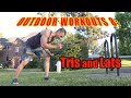 Outdoor Workouts 8: Tricep and Lat exercise