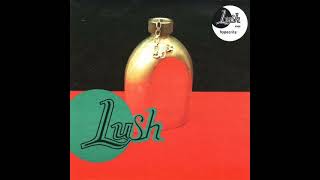 Lush - Hypocrite
