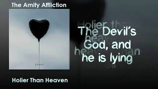 The Amity Affliction - Holier Than Haeven [Lyrics on screen]