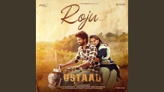 Roju (From  Ustaad )