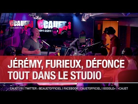 Jeremy, furieux, défonce tout dans le studio  - C’Cauet sur NRJ