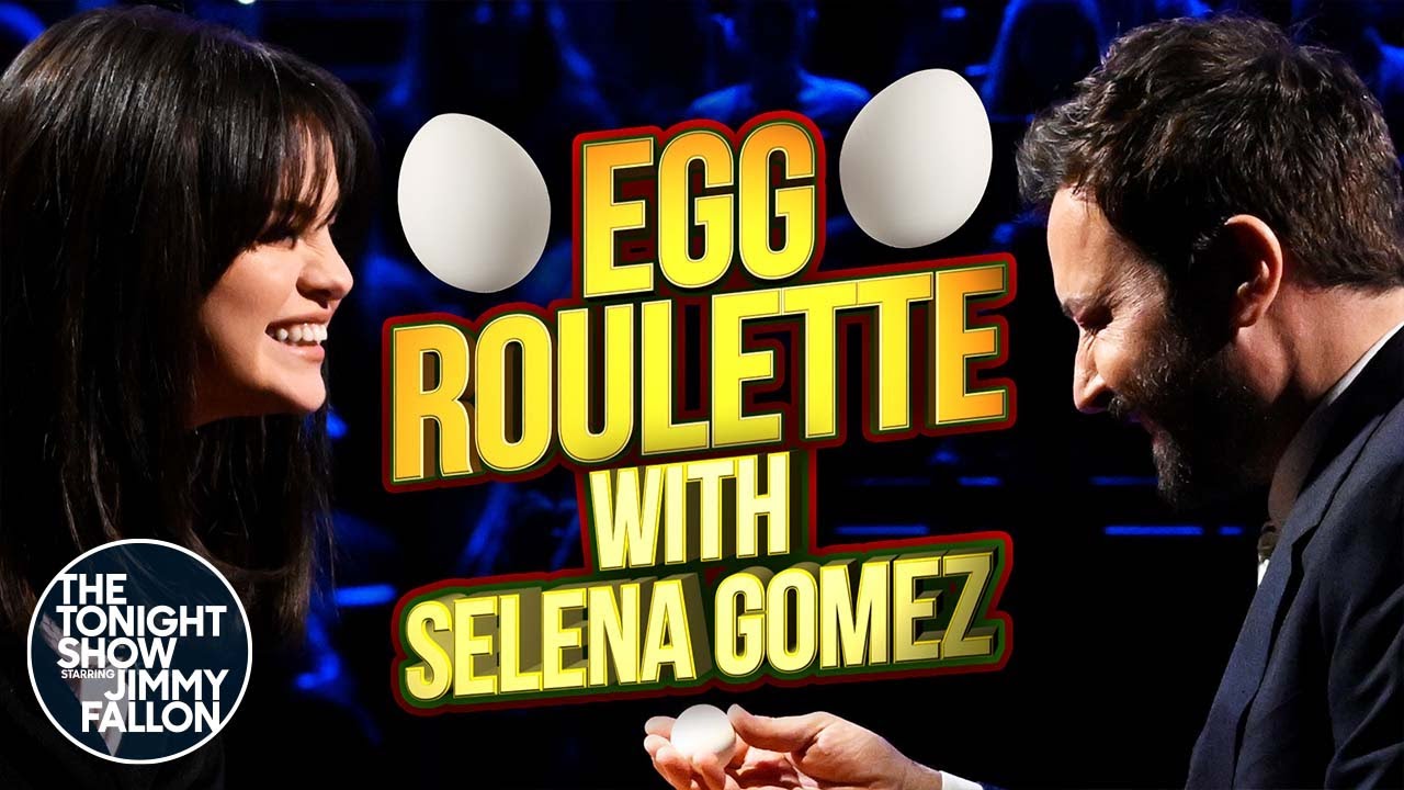 Egg Roulette with Selena Gomez Egg Roulette with Selena Gomez