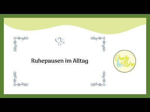 Ruhepausen im Alltag