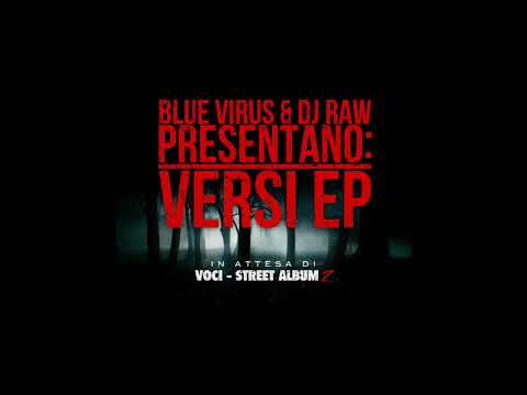 BLUE VIRUS & DJ RAW - DEGENEROUTRO (+ SKIT BY DJ POLE)