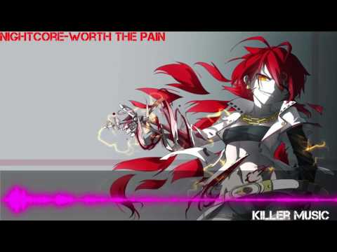 Nightcore~Worth the pain