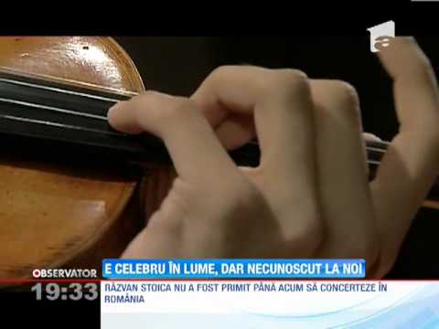 Violonistul Razvan Stoica este celebru in lume, necunoscut in Romania