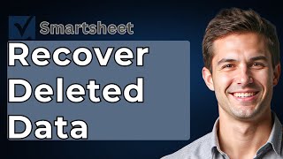 How to recover deleted Smartsheet data Step-by-step [2026 Guide]