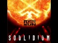Soulidium - Fly 2 The Sun (Full Song Feat. Lajon ...