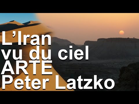 L'Iran vu du ciel Arte Série documentaire un film de Peter Latzko montagne plaine desert