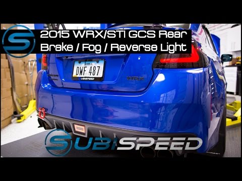 Subispeed - GCS Rear Brake / Fog / Reverse Light Install
