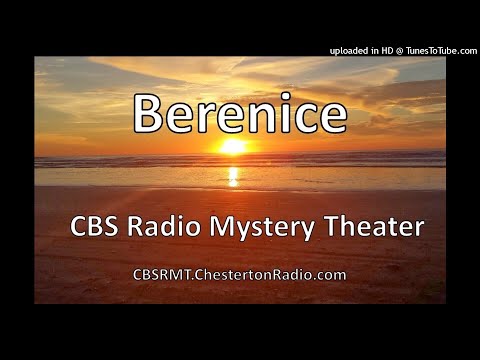 Berenice - Edgar Allen Poe - CBS Radio Mystery Theater
