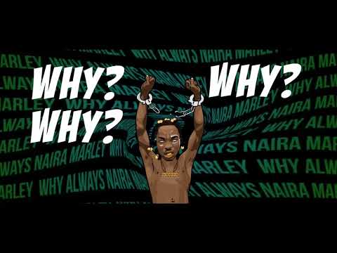 Naira Marley - Why (Lyric Video)