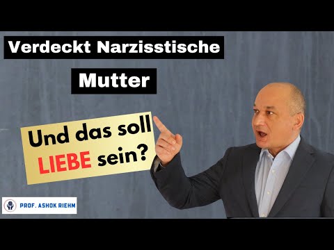 Verdeckt narzisstische Mutter: Die stille Art Kinder zu brechen