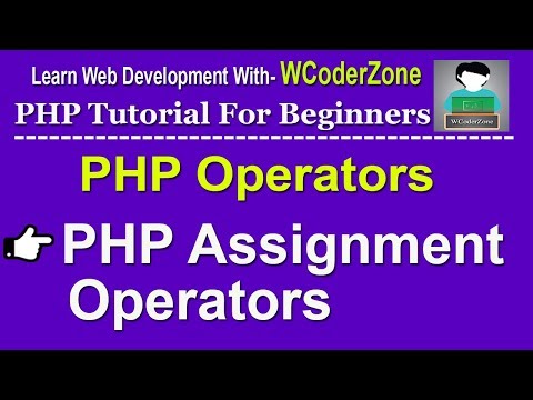 Php Assignment Operators Php Operators Tutorial