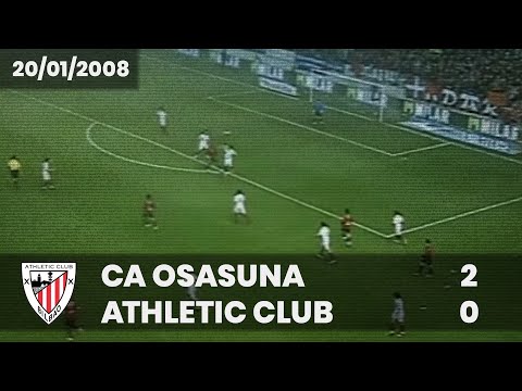⚽️ [Liga 07/08] J20 I CA Osasuna 2 - Athletic Club 0 I LABURPENA