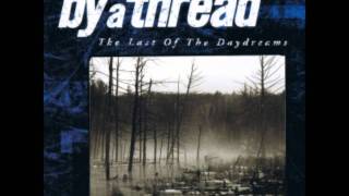 By A Thread - Phaedra