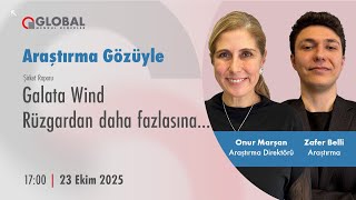 Araştırma Gözüyle | Galata Wind (#GWIND) - Rüzgardan daha fazlasına...