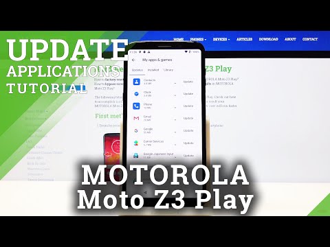 How to Update Apps in MOTOROLA Moto Z3 Play – Newest App Version