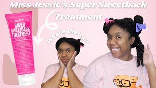 IDK... I actually might like this?? | Miss Jessie's Super Sweetback Treatment