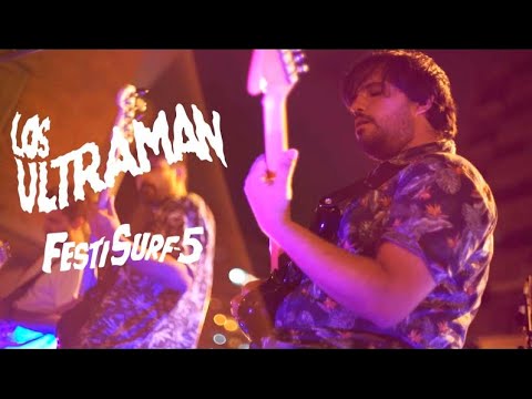 Los Ultraman - Festi Surf 5 - (casi)Full Set