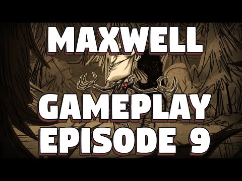 Don't Starve Together Maxwell Refresh Gameplay - Episode 9