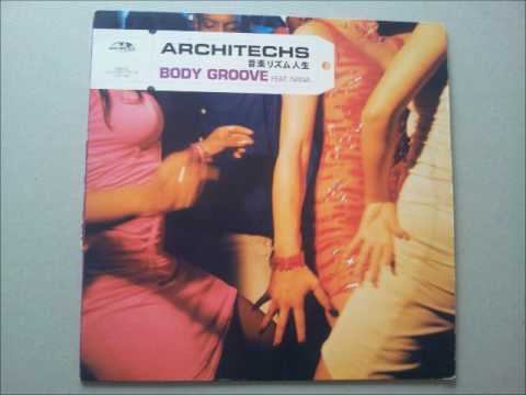 Architechs Feat  Nana Body Groove