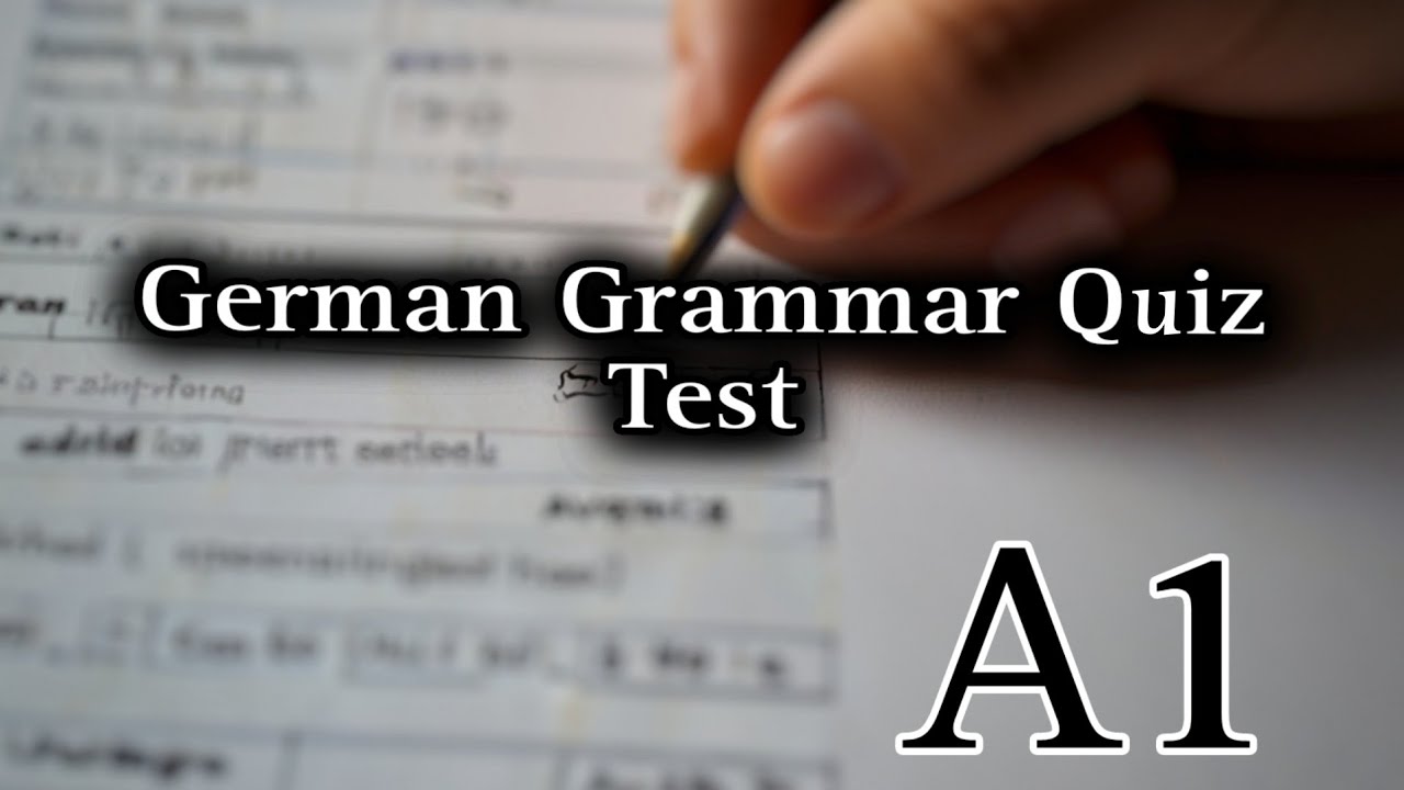 German A1 Grammar Quiz | Grammar Test A1