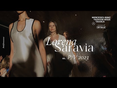 Lorena Saravia por Mercedes-Benz | Mercedes-Benz Fashion Week Oaxaca
