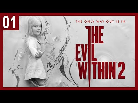 The Evil Within 2 Full Game Playthrough (Part 1 of 4) - Blind Let's Play