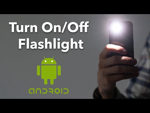 How to Turn On/Off Flashlight on Android?