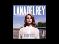 Lana Del Rey - Radio (Audio)
