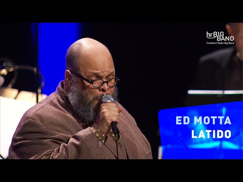 Ed Motta: "LATIDO" | Frankfurt Radio Big Band | Jazz | Soul