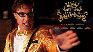 Prince of Bollywood: Hindi Comedy Movie, Shot in New York