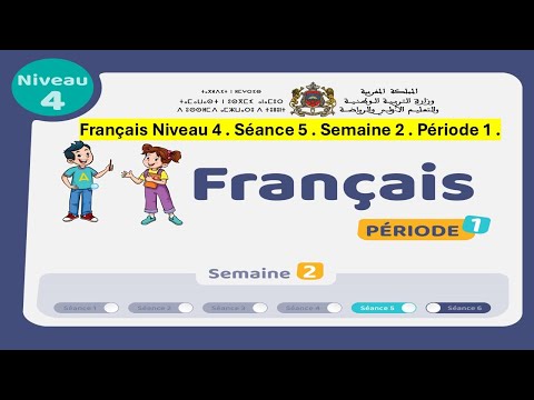 Français niveau 4 - Séance 5 - Semaine 2 - Période 1 - Page 16 /17 -FR N4 P1 SEM2 S4