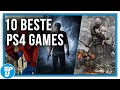 De 10 Beste Games voor de PlayStation 4!