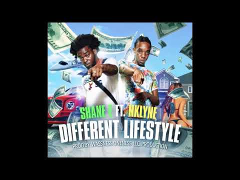 SHANE E FT NKLYNE DIFFERENT LIFESTYLE (OFFICIAL AUDIO)