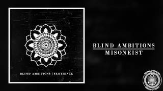 Blind Ambitions - Misoneist