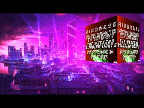 The Weekend - Blinding Lights (MINDBASS Psytrance Remix/Mashup)