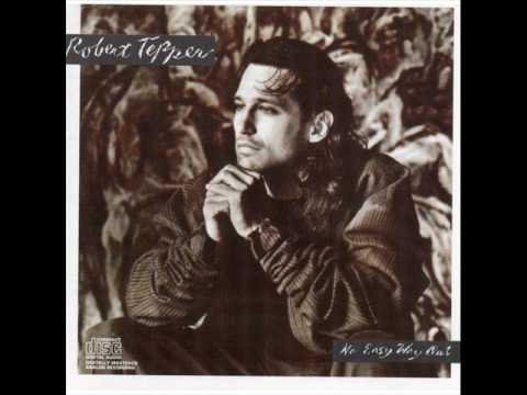 Don't Walk Away by Robert Tepper