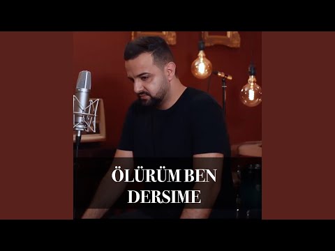 Ölürüm Ben Dersime