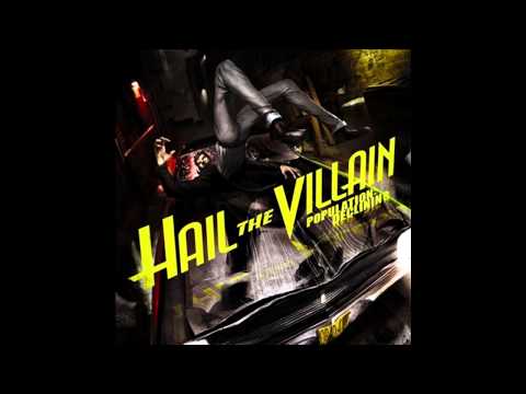 Hail the Villain - Take back the Fear