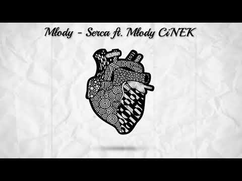 Młody - Serca ft. Młody CiNEK