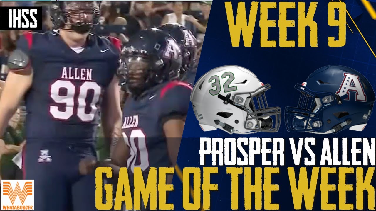 Epic Clash: Prosper vs Allen High School Football Game Highlights