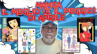 Ho letto TANTE novità MANGA di aprile… Ti consiglio cosa leggere (e cosa EVITARE)!